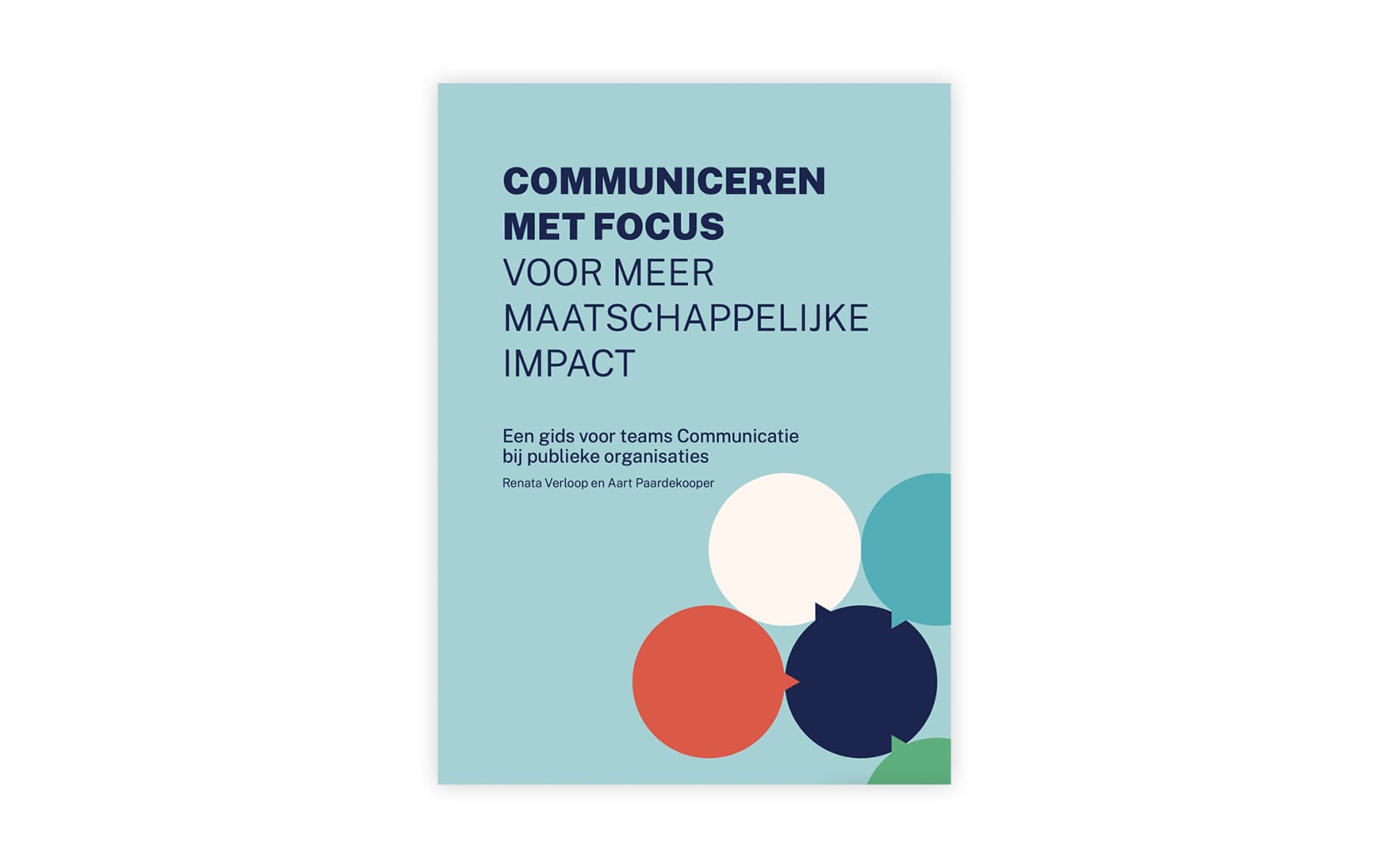 "Communicatie is geen vak voor bange mensen"